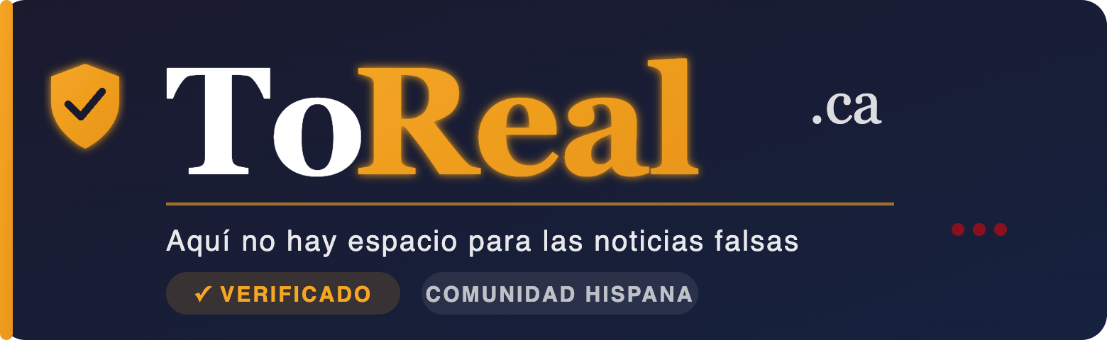 ToReal.ca - Aquí no hay espacio para las noticias falsas